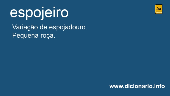Significado de espojeiro