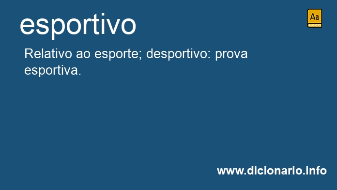 Significado de esportivo