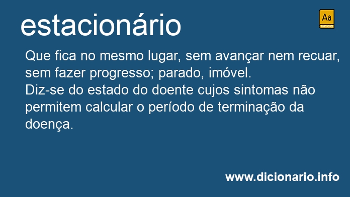 Significado de estacionrio