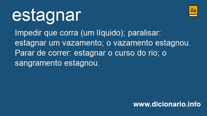 Significado de estagnai