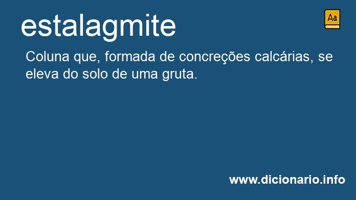 Significado de estalagmite