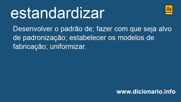 Significado de estandardiza