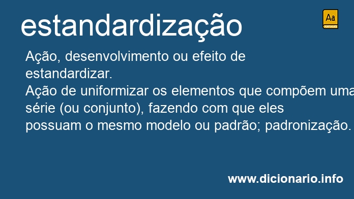 Significado de estandardizao