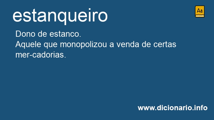 Significado de estanqueiro