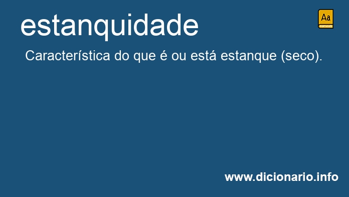 Significado de estanquidade