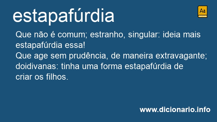 Significado de estapafrdia