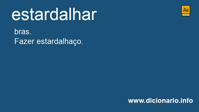 Significado de estardalha