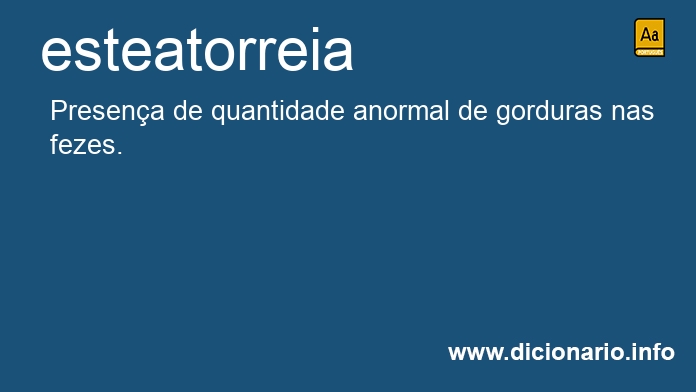 Significado de esteatorreia