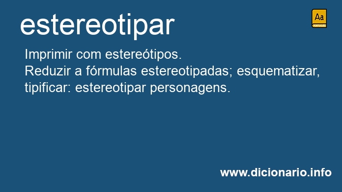 Significado de estereotipar