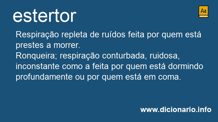 Significado de estertor