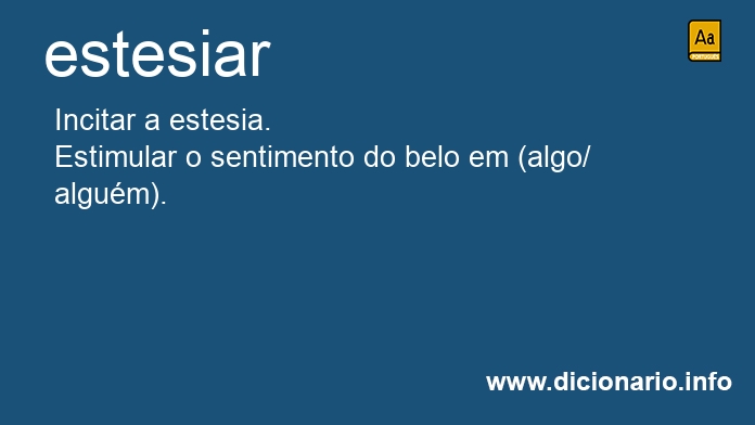 Significado de estesiar