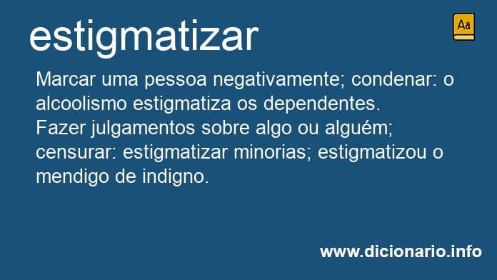 Significado de estigmatizando