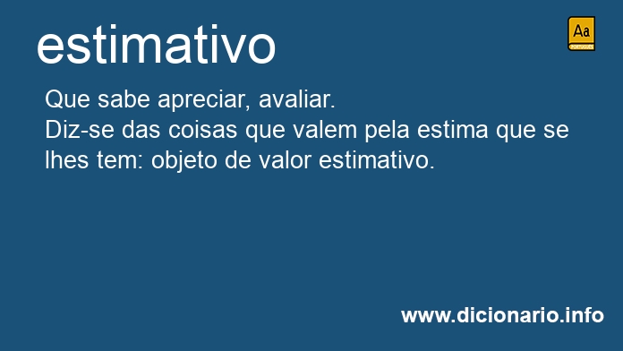Significado de estimativo