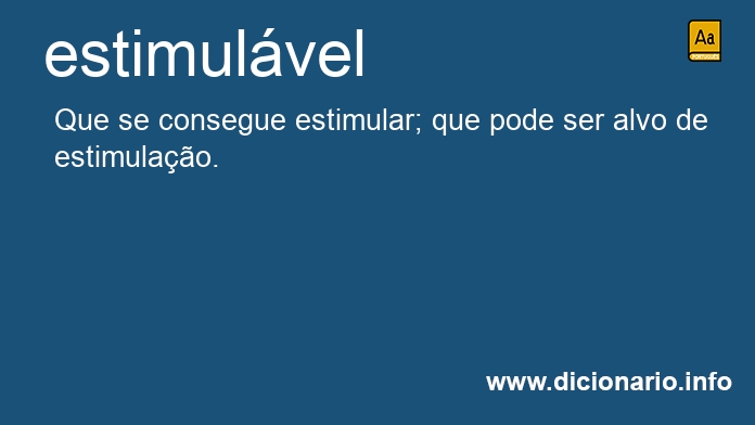 Significado de estimulvel