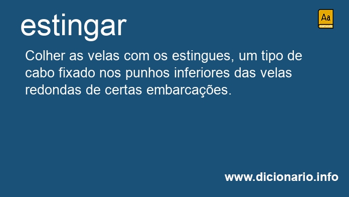 Significado de estinguem