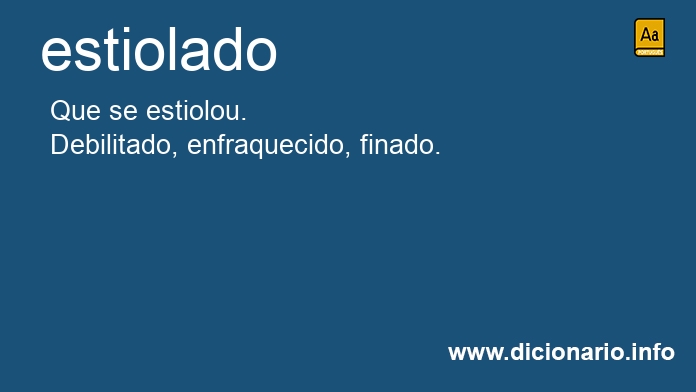 Significado de estiolado