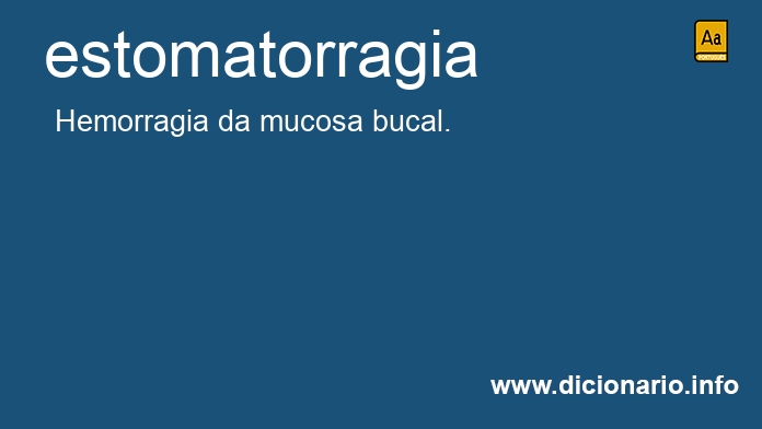 Significado de estomatorragia