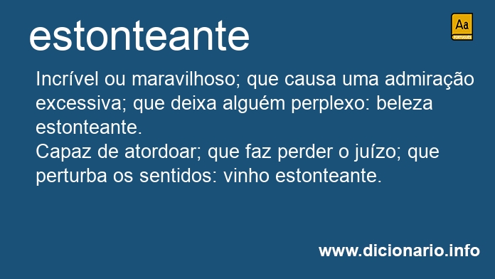 Significado de estonteantes