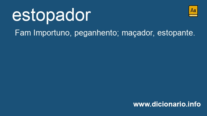 Significado de estopador