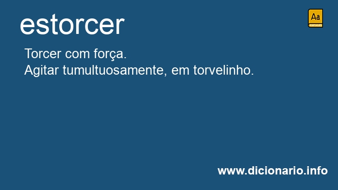 Significado de estorcer