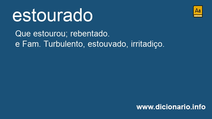 Significado de estourado