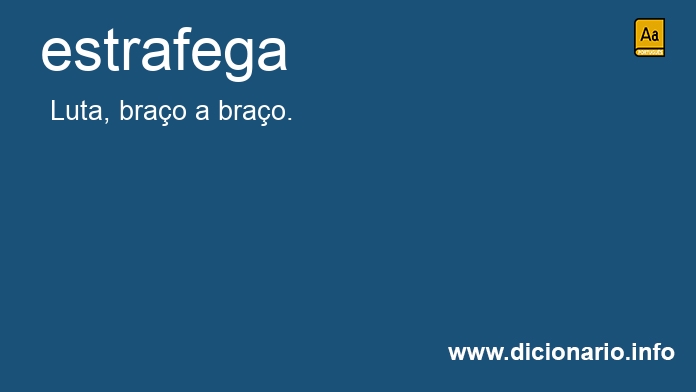 Significado de estrafega