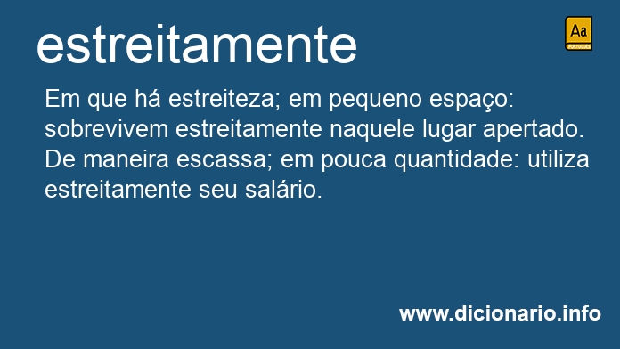 Significado de estreitamente
