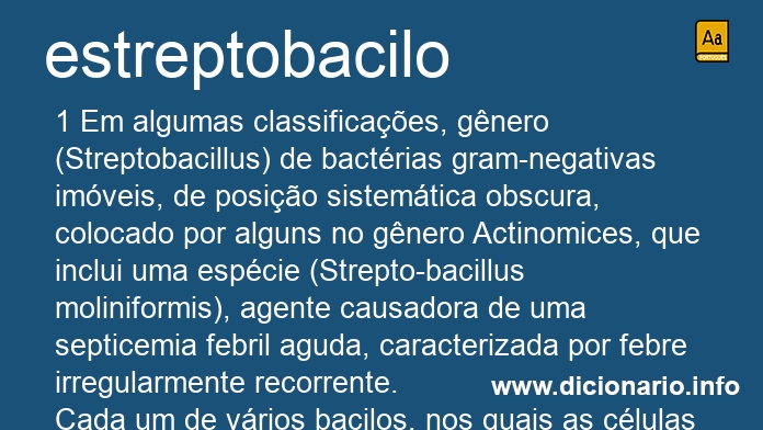 Significado de estreptobacilo