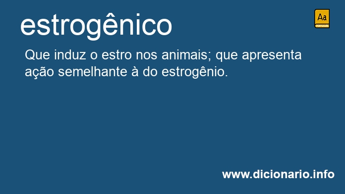Significado de estrognico