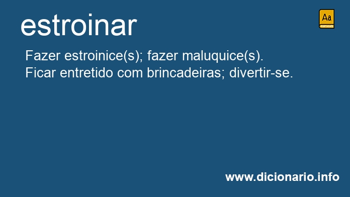 Significado de estroinar