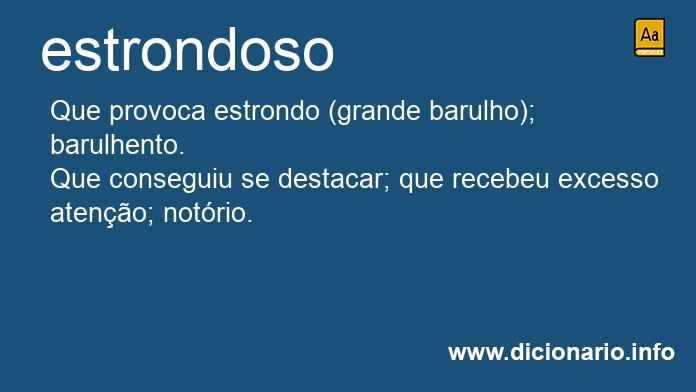 Significado de estrondoso