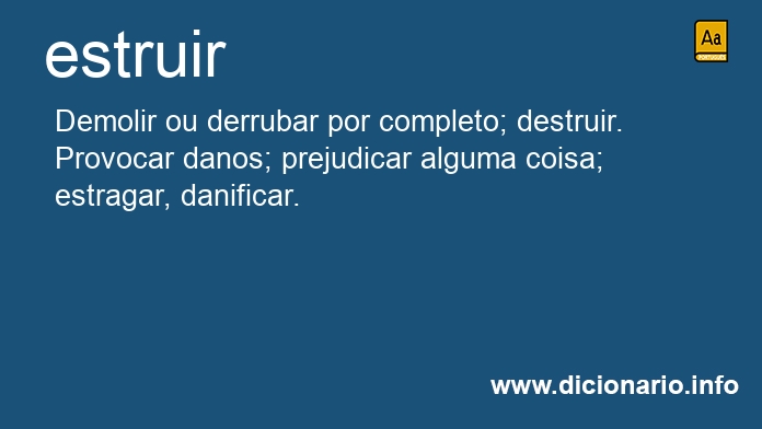 Significado de estruir