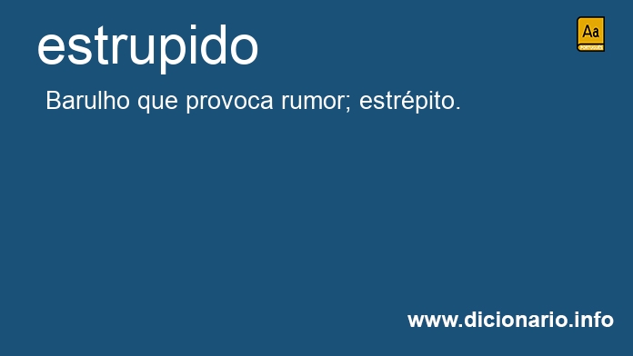Significado de estrupidos