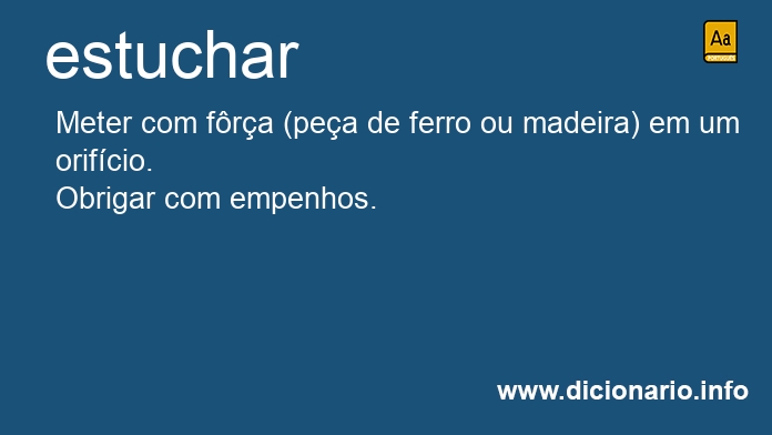 Significado de estuchar