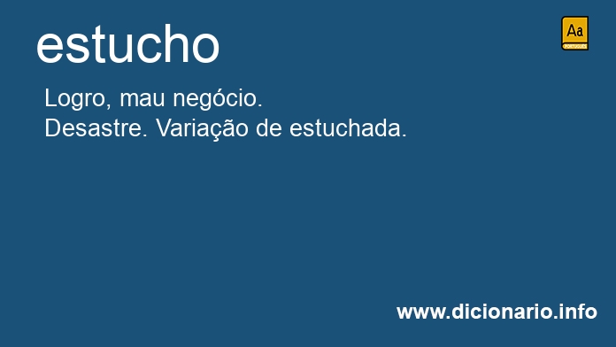 Significado de estucho