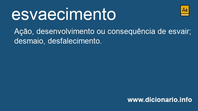 Significado de esvaecimento