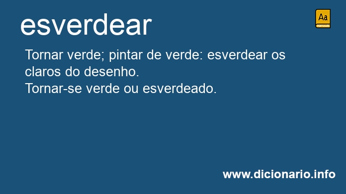 Significado de esverdeiam