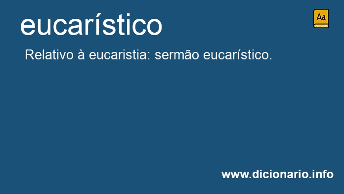 Significado de eucarstico