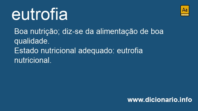 Significado de eutrofia