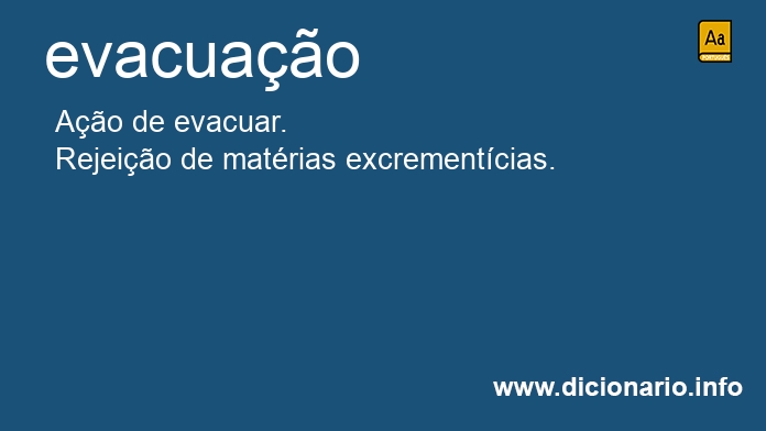 Significado de evacuao