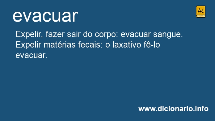 Significado de evacuarei