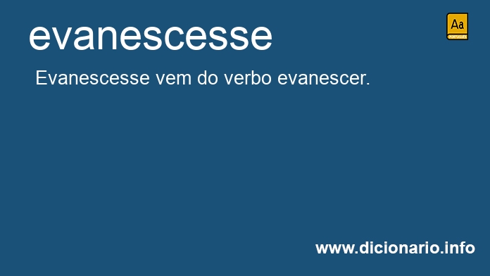 Significado de evanescesse