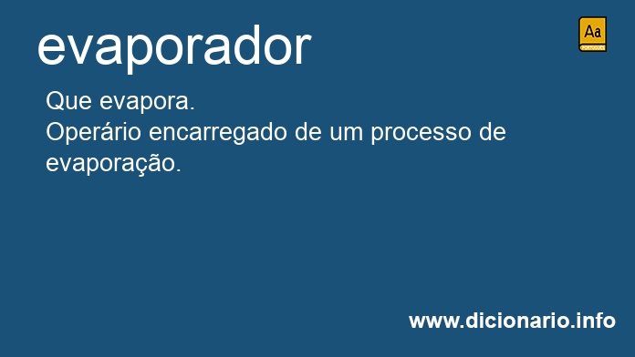 Significado de evaporadora