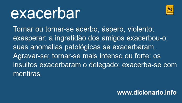 Significado de exacerba