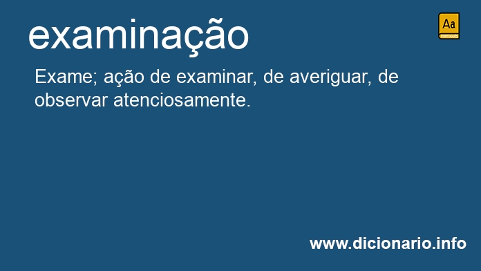 Significado de examinao