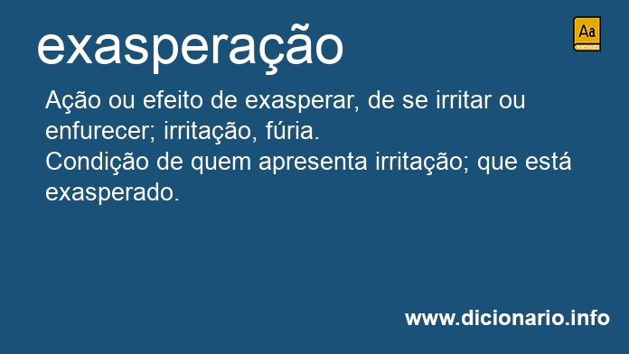 Significado de exasperao