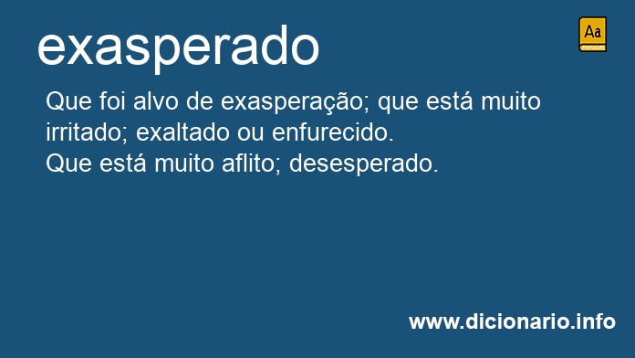 Significado de exasperada