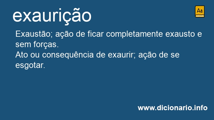 Significado de exaurio