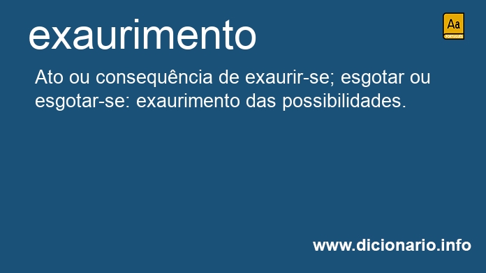 Significado de exaurimento