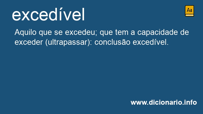 Significado de exced�vel